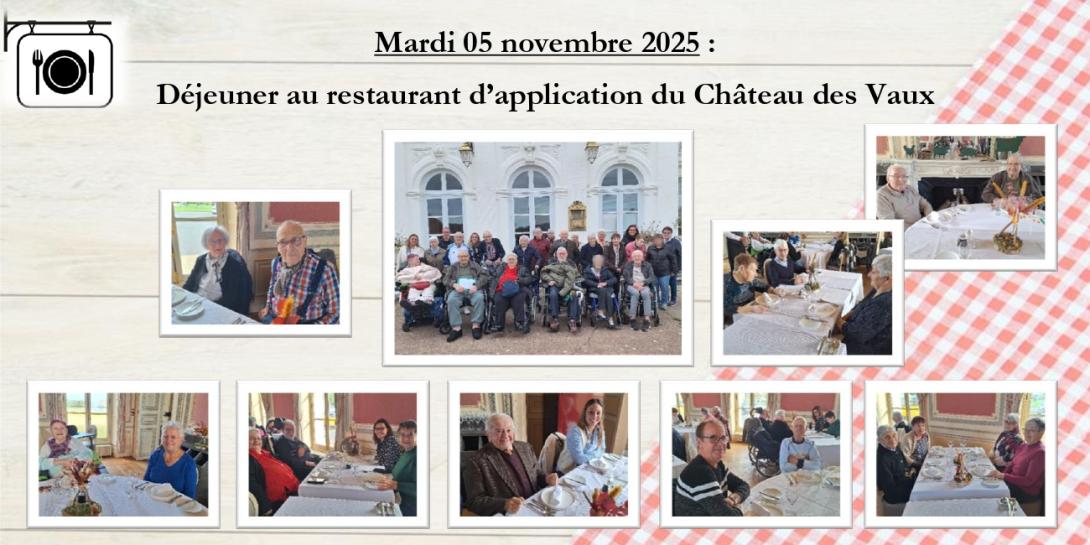 Déjeuner au restaurant d'application du Château des Vaux