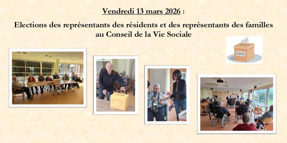 Elections des représentants des résidents et des représentants des familles au Conseil de la Vie Sociale